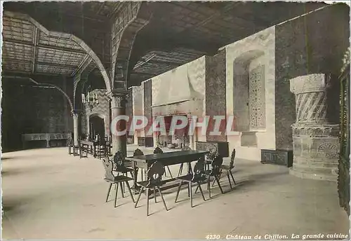 Cartes postales moderne Chateau de Chillon La Grande Cuisine