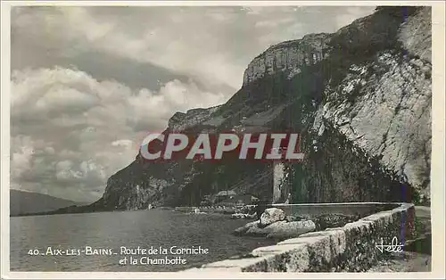 Cartes postales moderne Aix les Bains Route de la Corniche et la Chambotte