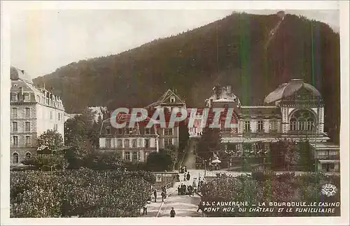 Cartes postales moderne L'Auvergne La Bourboule Le Casino Pont Rue du Chateau et le Funiculaire