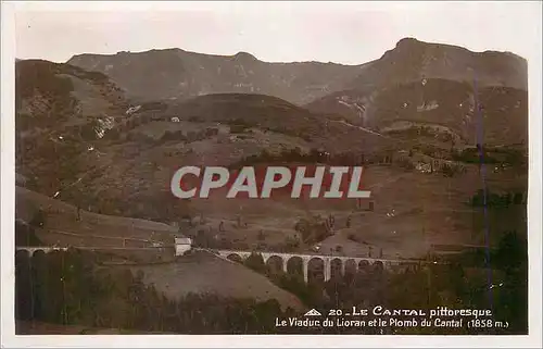 Cartes postales moderne Le Cantal Pittoresque Le viaduc du Lioran et la Plomb du Cantal
