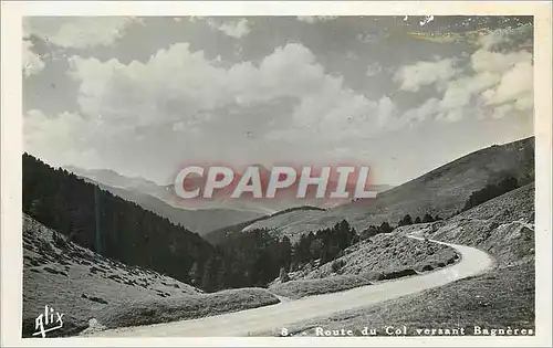 Cartes postales moderne Route du Col versant Bagneres