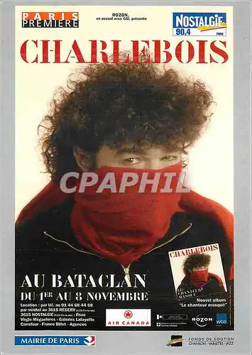 Cartes postales moderne Paris Premiere Charlebois Nostalgie Bataclan Paris