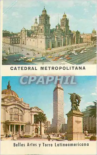 Cartes postales moderne Catedral Metropolitana Cellas Artes y Torre Latinoamericana