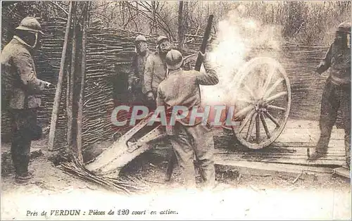 REPRO Pres de Verdun Pieces de 120 court en action Militaria