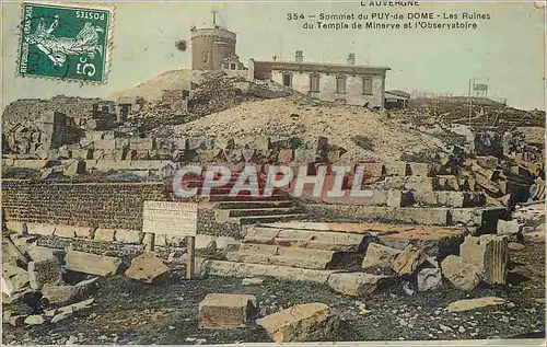 Ansichtskarte AK L'Auvergne Sommet du Puy de Dome Les Ruines du Temple de Minerve et l'Observatoire