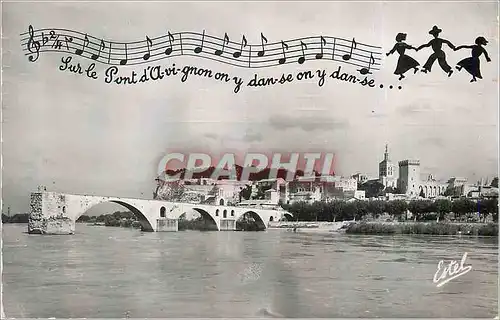 Cartes postales moderne Avignon Le Pont Beneze (XIIe S) et la Chansoon du Pont d'Avignon
