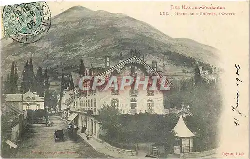 Cartes postales Luz Les Hautes Pyrenees Hotel de l'Univers Payotte
