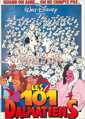 Cartes postales moderne Les 101 Dalmatiens Quand on aime on ne Compte pas Walt Disney
