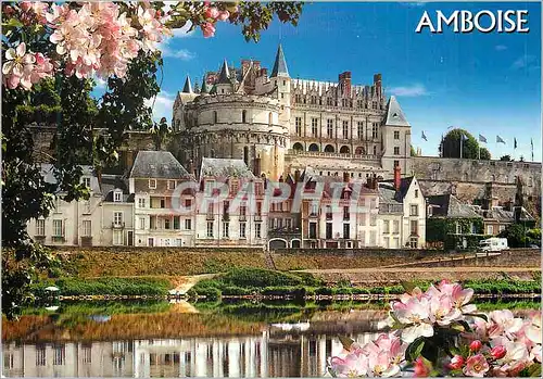 Moderne Karte Amboise (Indre et Loire) Le chateau du XVe siecle la tour des Minimes et le logis du Roi dominan
