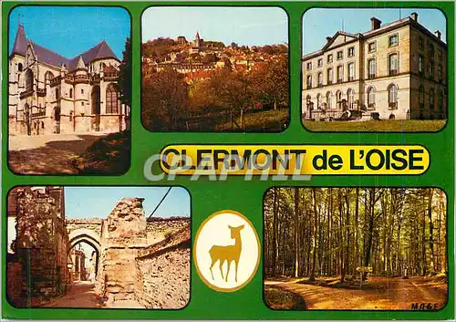 Moderne Karte Clermont (Oise) L'Eglise vue generale Le Chateau de Fitz James Porte de Nointel