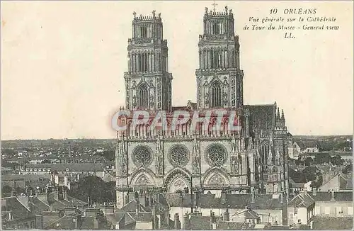 Cartes postales 10 orleans vue generale sur la cathedrale de tour du musee