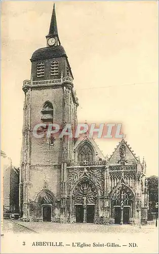 Ansichtskarte AK Abbeville l eglise saint gilles