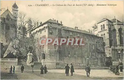 Cartes postales Chambery le chateau des ducs de savoie(xi siecle) monument historique