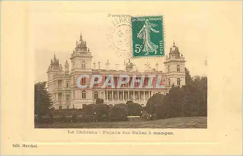 Cartes postales Le chateau facade des salles a manger