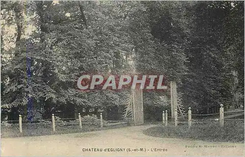 Cartes postales Chateau d egligny (s et m) l entree