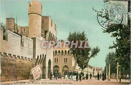 Cartes postales Avignon les remparts partie reconstituee par violet le duc