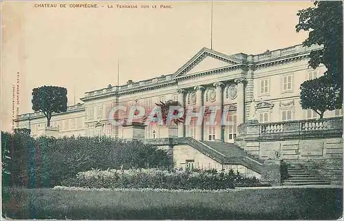 Cartes postales Chateau de compiegne la terrasse sur le parc
