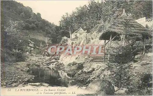 Cartes postales La bourboule la source croizat et la fontaine petrifiante