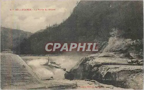 Cartes postales Bellegarde la perte du rhone