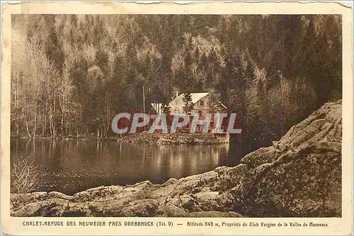 Cartes postales Chalet refuge des neuweieir pres oberbruck