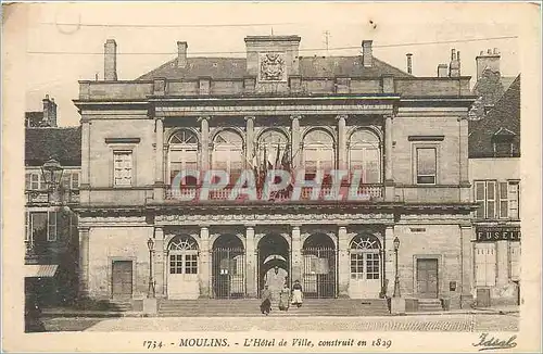 Cartes postales Moulins l hotel de ville construit en 1829