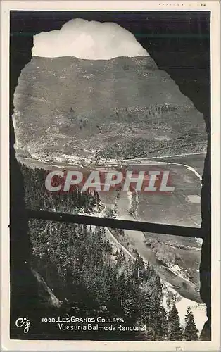 Cartes postales moderne Les grands goulets vue sur la balme de rencurel