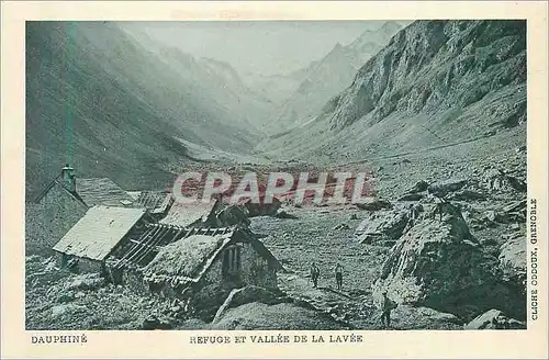 Cartes postales Dauphine refuge et vallee de la lavee