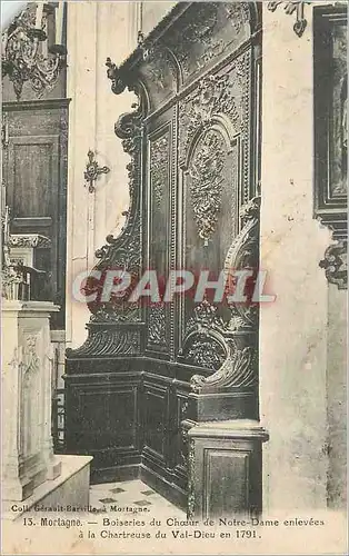 Cartes postales Coll Gerault Barville Mortagne Boiseries du Choeur de Notre Dame enlevees a la Chartreuse du Val