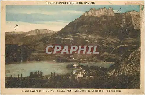 Cartes postales Sites Pittoresque de Savoie La d Annecy Duingt Talloires Les Dents de Lanfort et le Parmelan