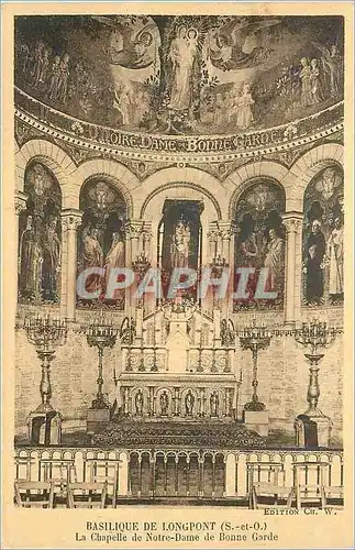 Cartes postales Basilique de Longpont S et O La Chapelle de Notre Dame de Bonne Garde