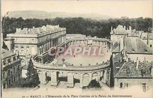 Cartes postales Nancy L Hermicycle de la Place Carriere et le Palais du Gouvernement