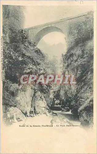 Cartes postales Route de la Grande Chartreuse Le Pont Sainte Bruno