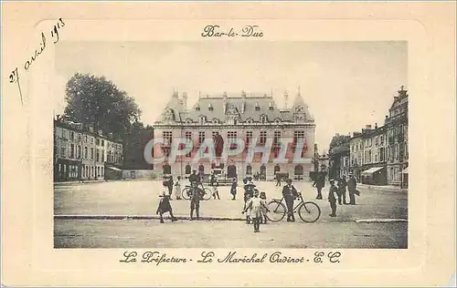 Cartes postales Bar le Duc La Prefecture Le Marichal Oudinot Velo Cycle