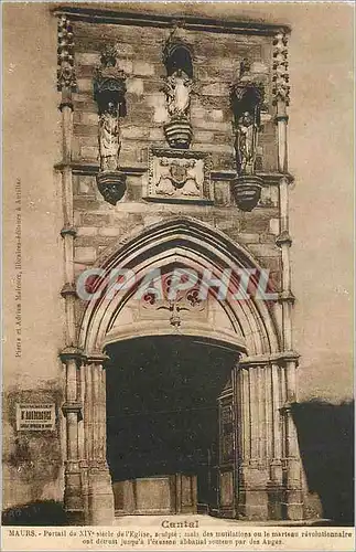 Ansichtskarte AK Cantal Maurs Portail du xiv siecle de l Eglise