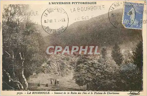 Ansichtskarte AK L Auvergne Pittoresque La Bourboule Sommet de la Roche des Fees et le Plateau de Charlannes