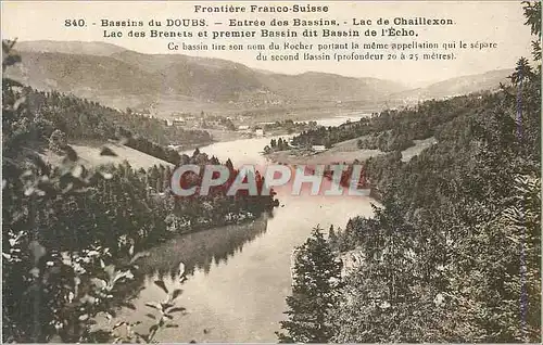 Cartes postales Frontiere Franco Suisse Bassins du Doubs Entree des Bassins Lac de Chaillexon Lac des Brenets et