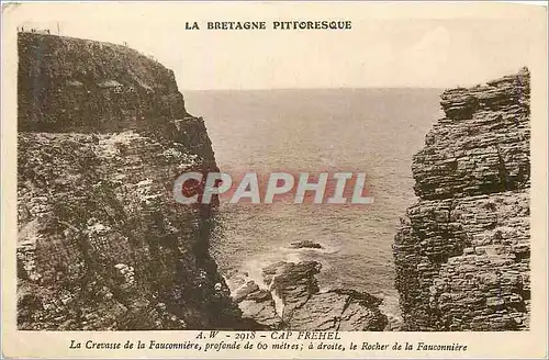 Cartes postales La Bretagne Pittoresque Cap Frehel La Crevasse de la Fauconniere profonde de meyre a droite le R