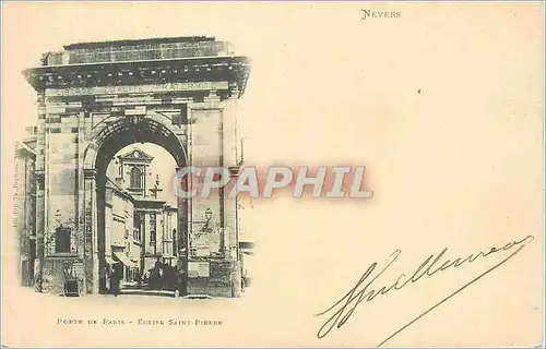 Cartes postales Porte de Paris Eglise Saint Pierre (carte 1900) Nevers