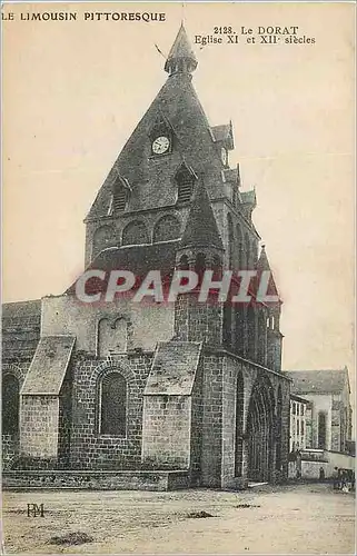 Cartes postales Le Limousin Pittoresque Le Dorat Eglise xi et xii siecles