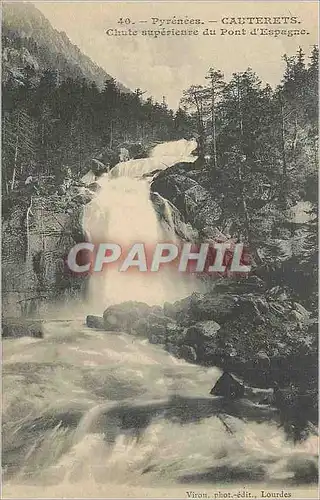 Cartes postales Pyrenees Cauterets Chute superieure du Pont d l Espagne