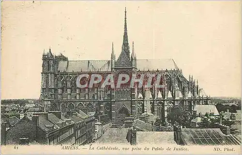 Ansichtskarte AK Amiens La Cathedrale vue prise du Palais de Justice