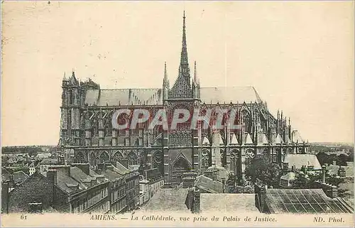 Cartes postales Amiens La Cathedrale vue prise du Palais de Justice