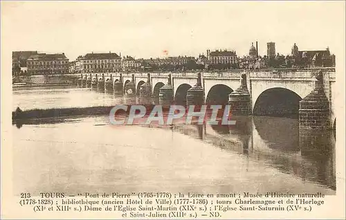 Cartes postales Tours Pont de Pierre la loire en amont Musee de Histoire naturelle