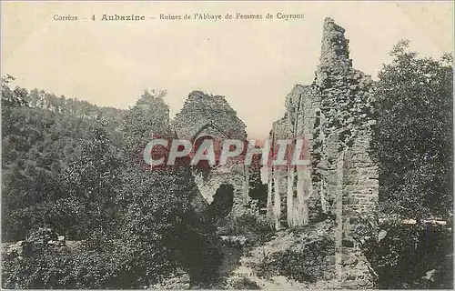 Cartes postales Correze Aubazine Ruines de l Abbaye de Femmes de Coyroux