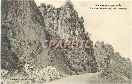 Ansichtskarte AK La Correze Illustree Le Rocher de Servieres pres Ventadour