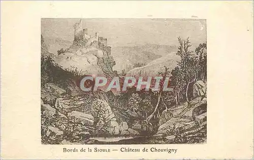 Cartes postales Bords de la Sioule Chateau de Chouvigny