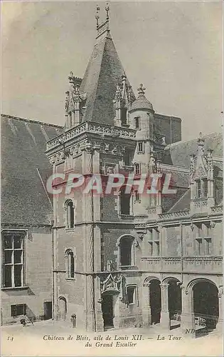 Ansichtskarte AK Chateau de Blois aile de Louis xii La Tour