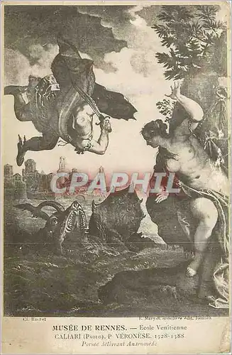 Cartes postales Musee de Rennes Ecole Venitienne Caliart P Veronese Perse deliverant Anaromede