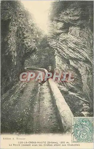 Ansichtskarte AK Lus La Croix Haute Drome La Route passant sous les Crottes allant aux chabottes