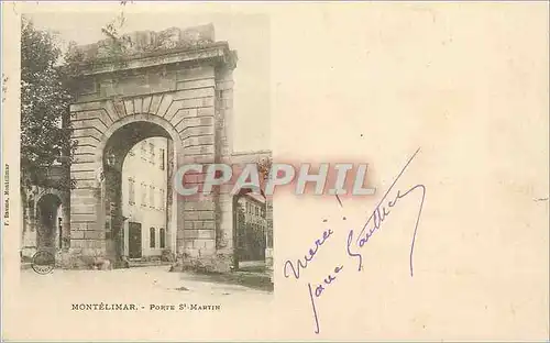Cartes postales Montelimar Porte St Martin (carte 1900)